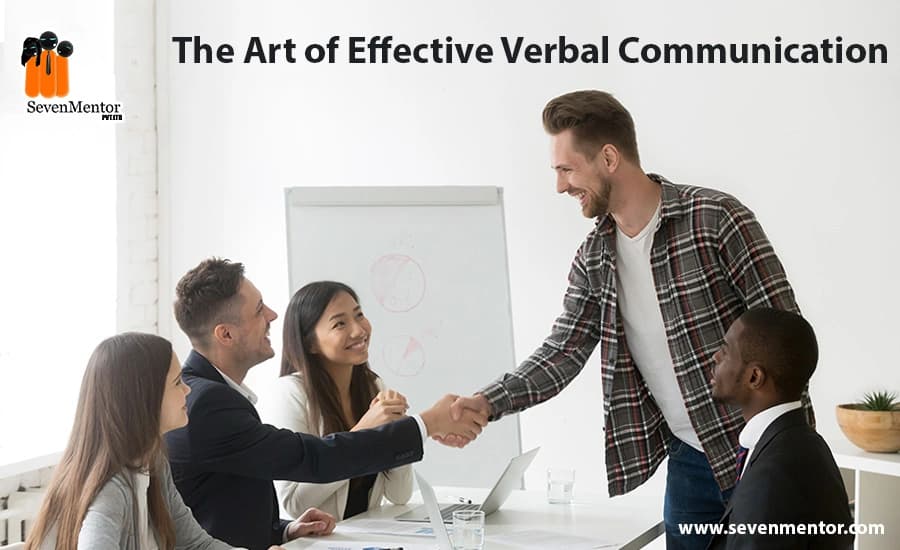 The Art of Effective Verbal Communication