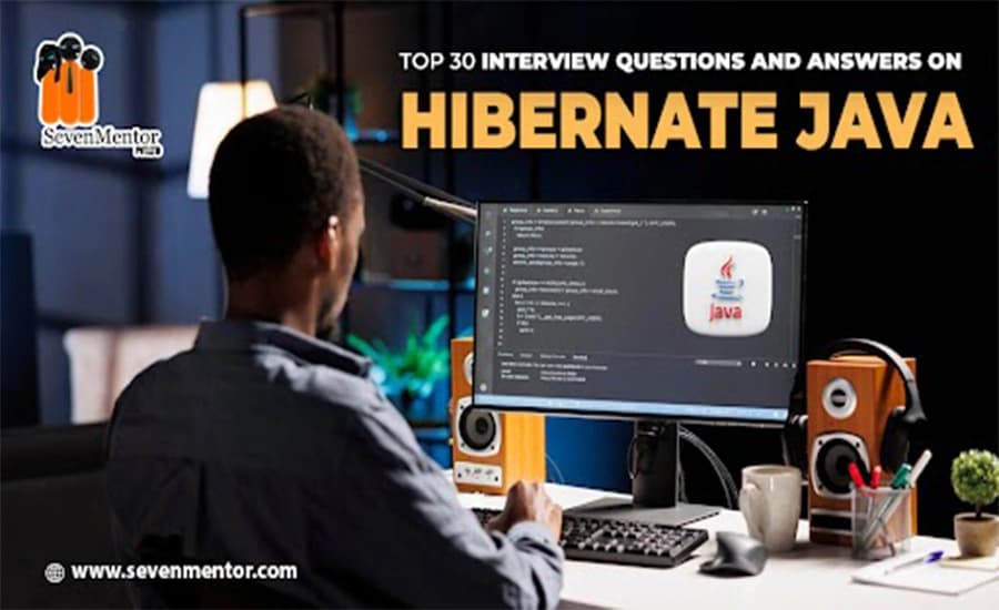 Interview Questions And Answers On Hibernate Java