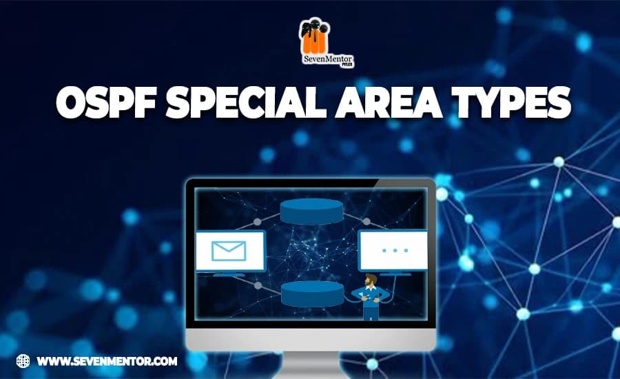 OSPF Special Area Types