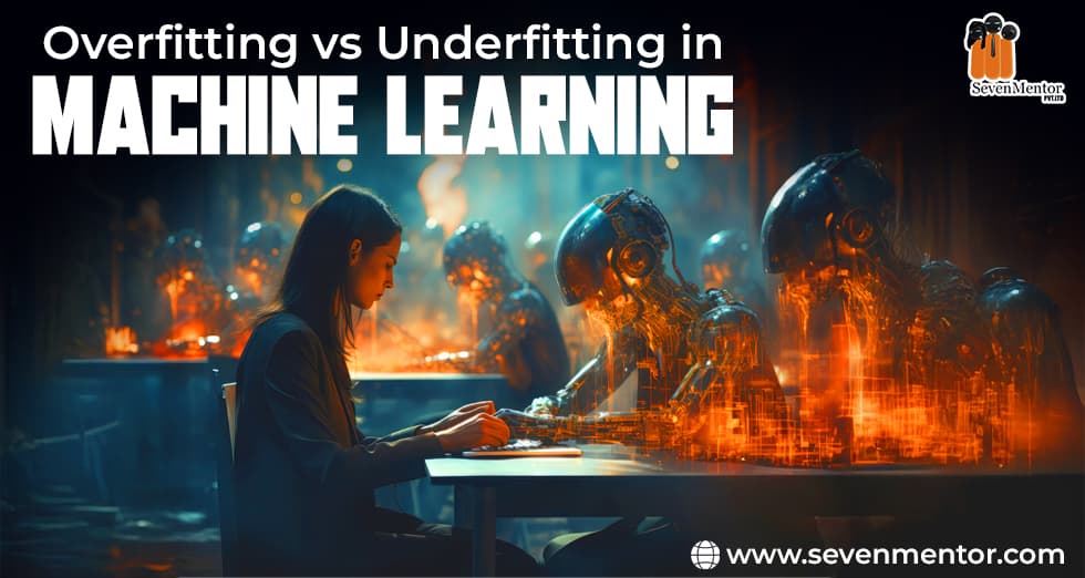 Overfitting vs Underfitting in Machine Learning