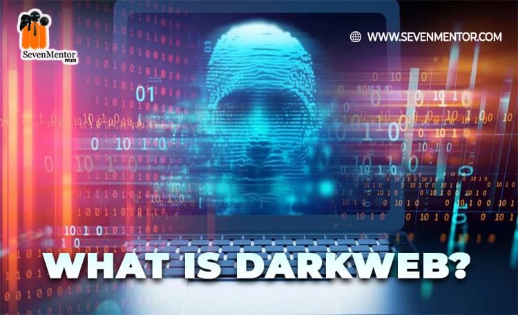 What is Darkweb?