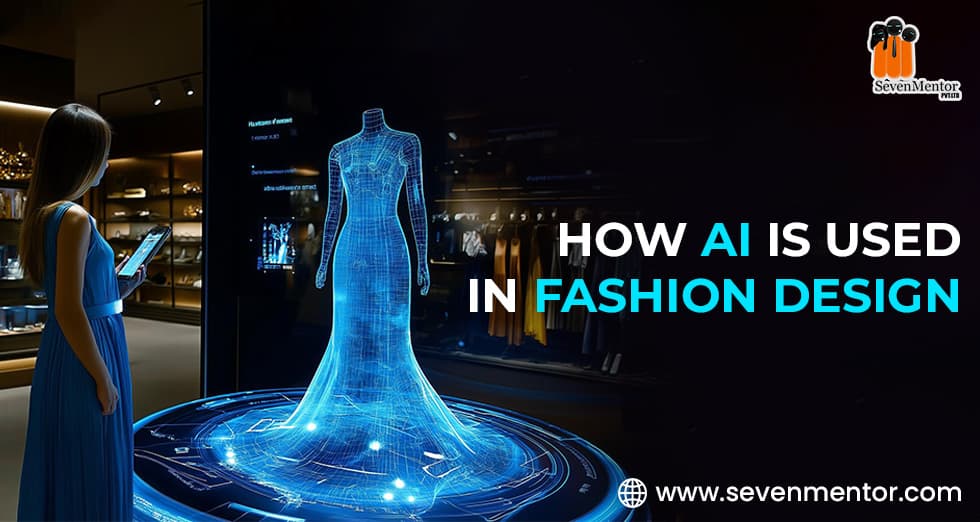 How AI is Used in Fashion Design