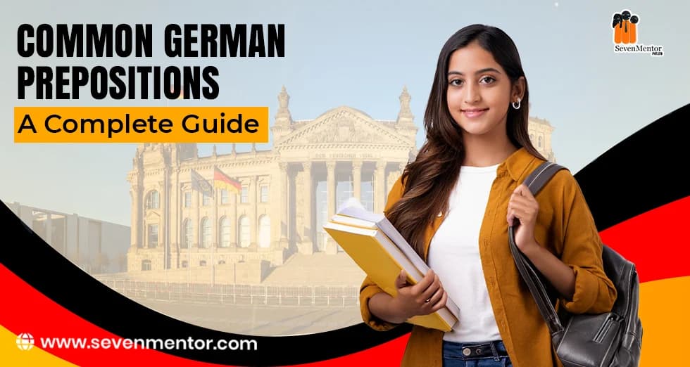 Common German Prepositions — A Complete Guide
