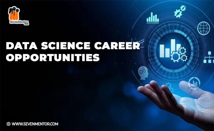 Data Science Career Opportunities