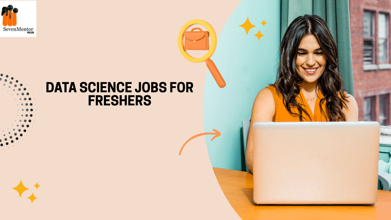 Data Science Jobs for Freshers