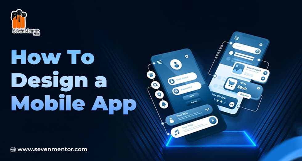 How To Design a Mobile App