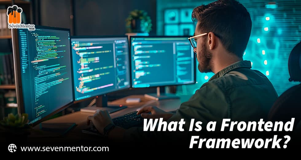 What Is a Frontend Framework