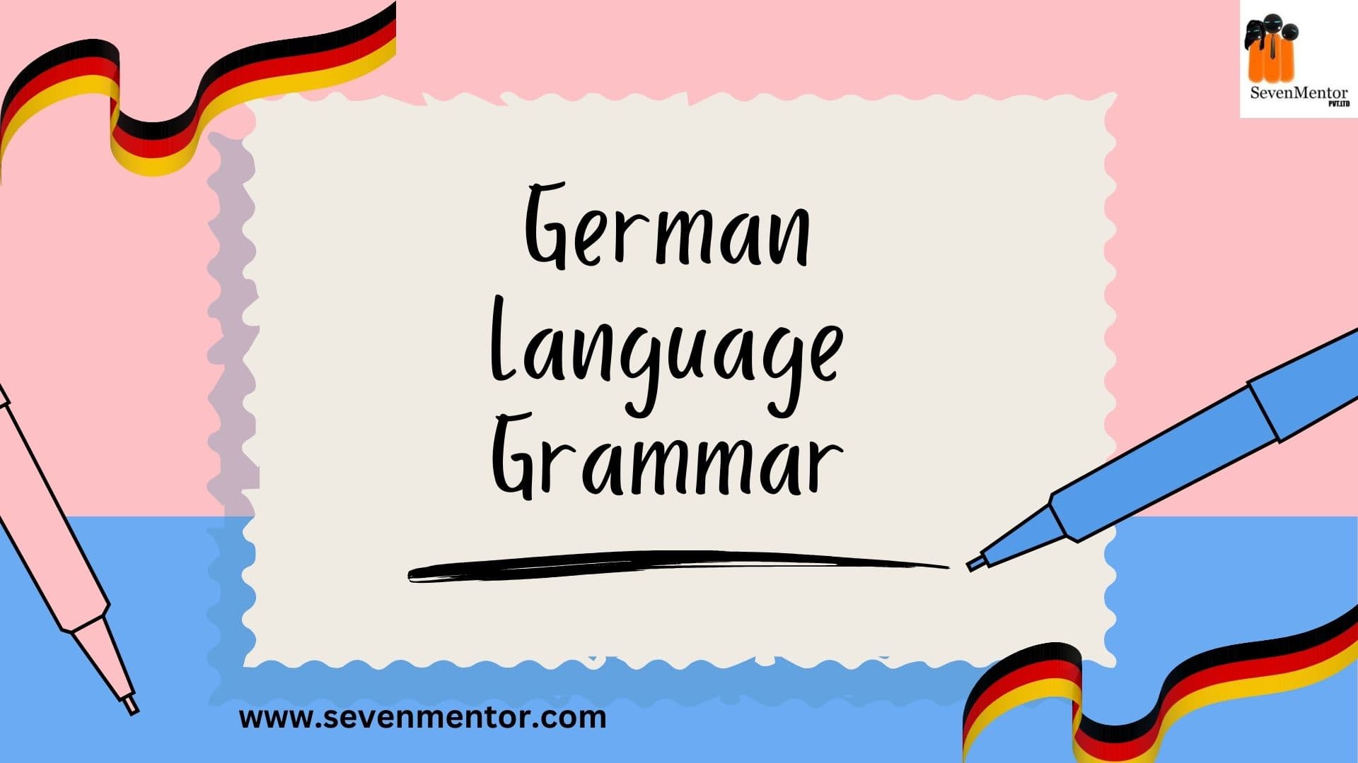 German Language Grammar