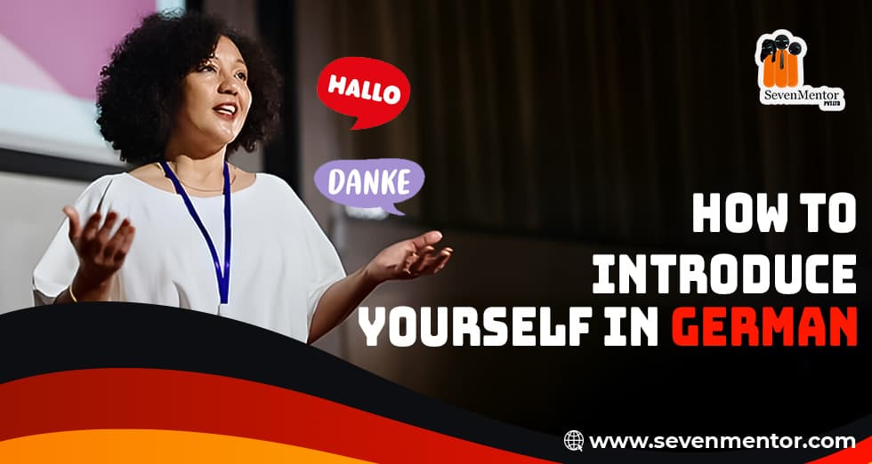 How to Introduce Yourself in German