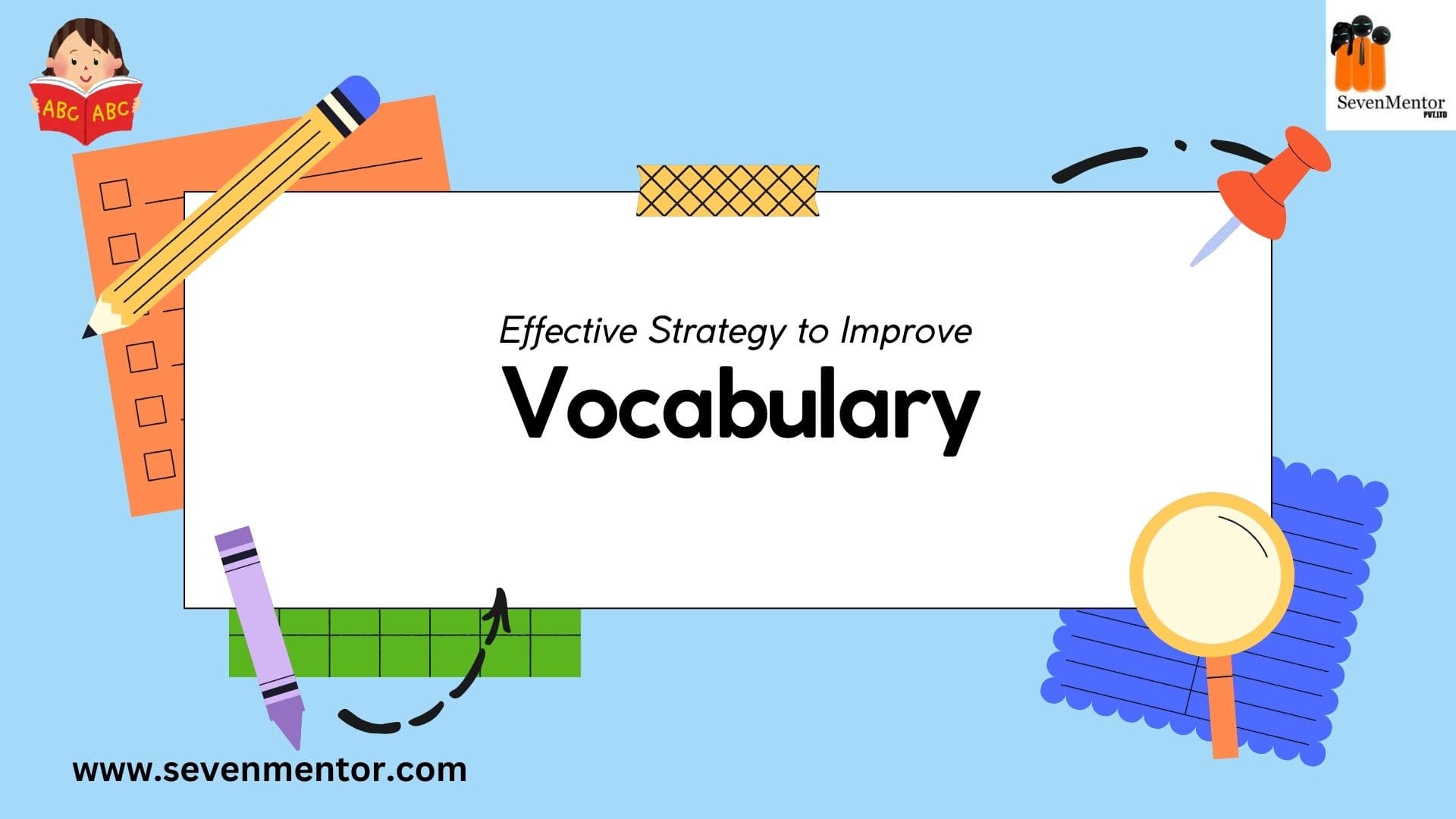Effective Strategies To Improve Vocabulary