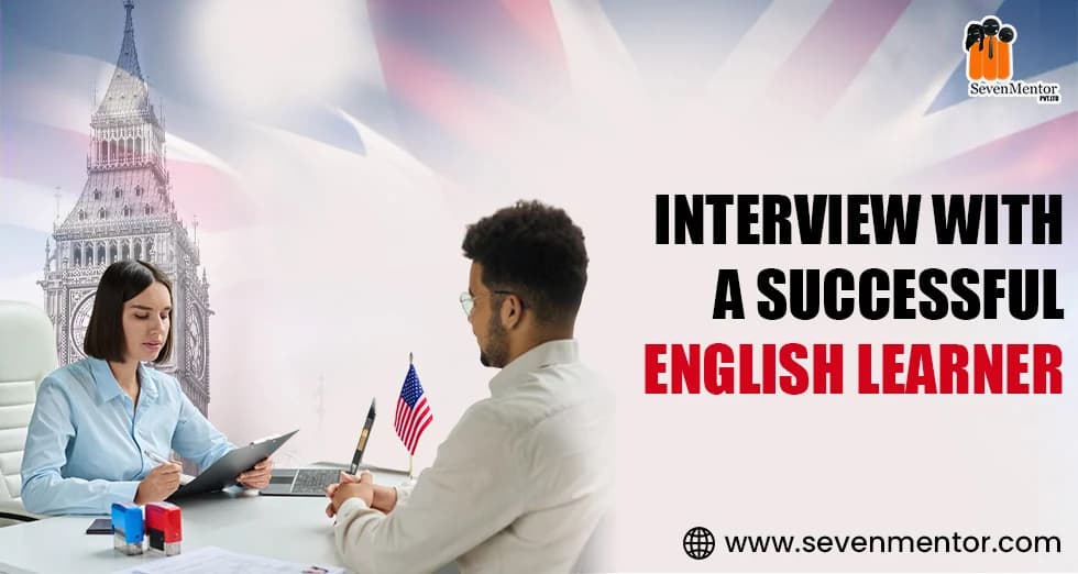 Interview with a Successful English Learner