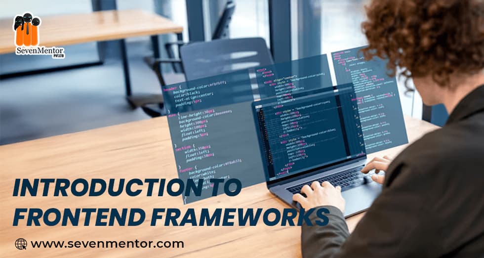 Introduction To Frontend Frameworks