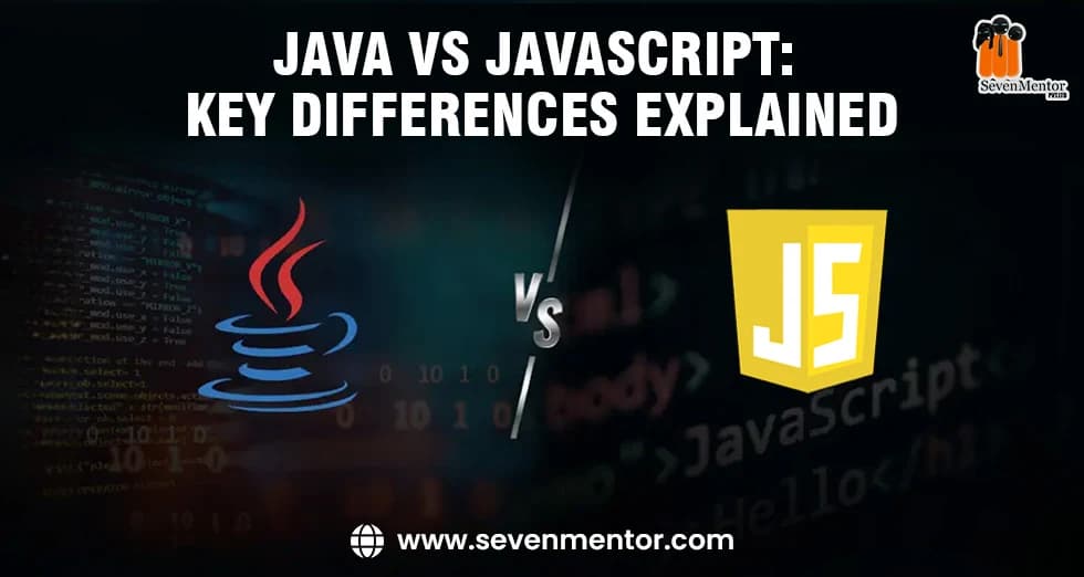 Java vs JavaScript: Key Differences Explained