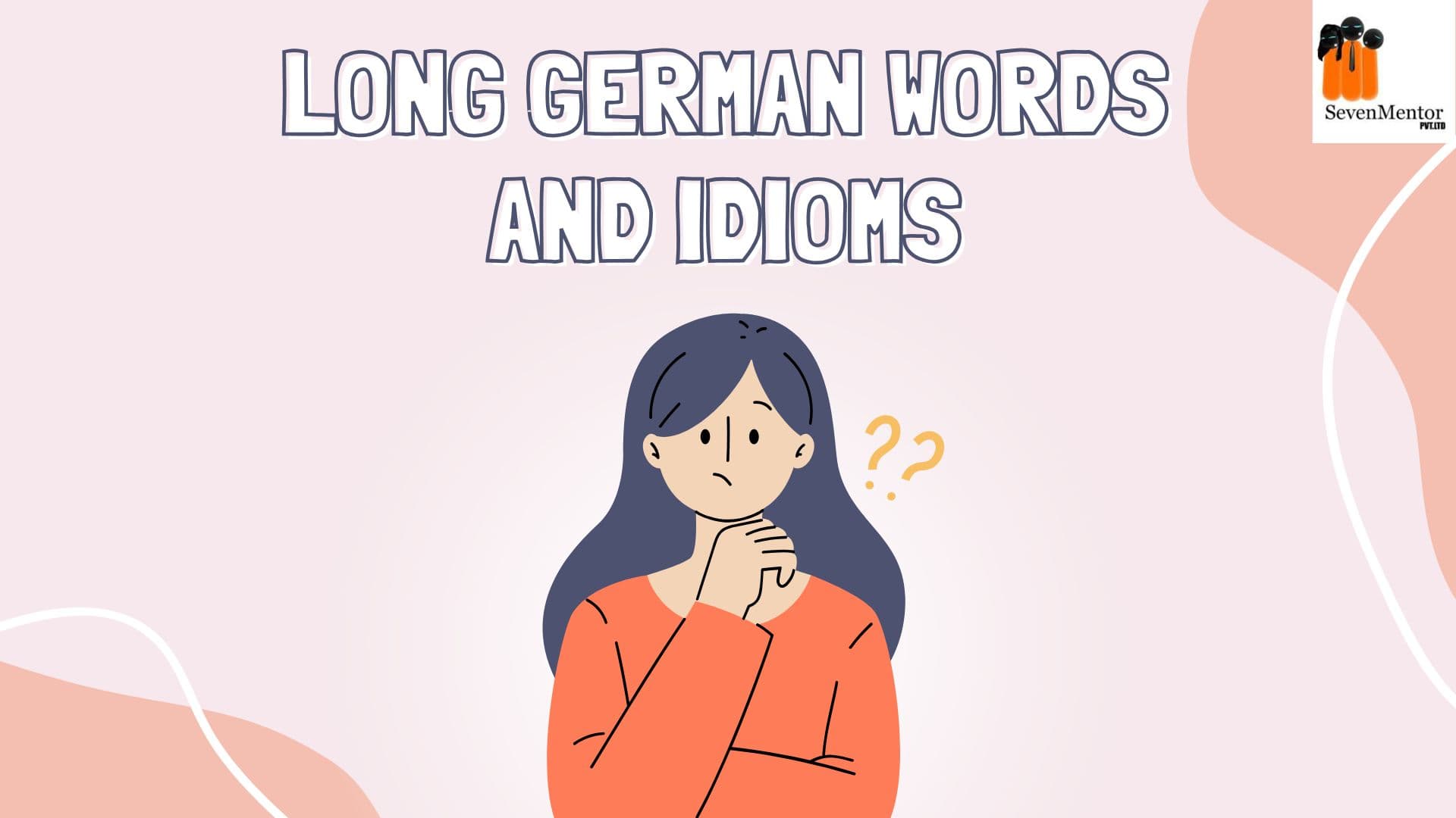 Long German Words and Idioms