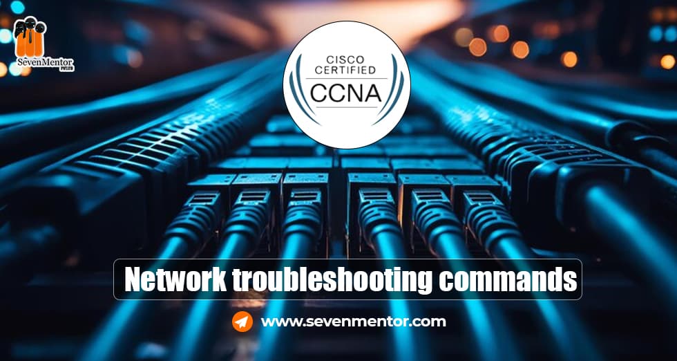 Network troubleshooting commands