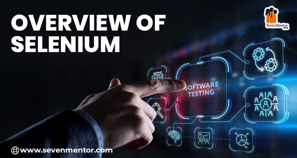 Overview of Selenium
