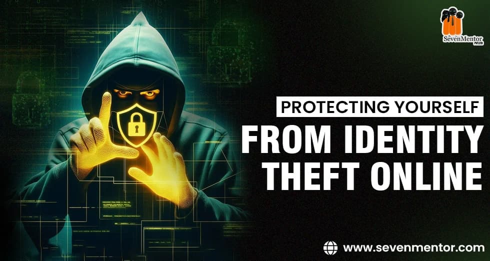 Protecting Yourself From Identity Theft Online