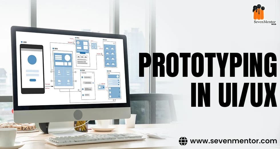 Prototyping in UI/UX