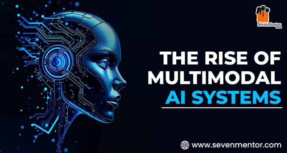 The Rise of Multimodal AI Systems