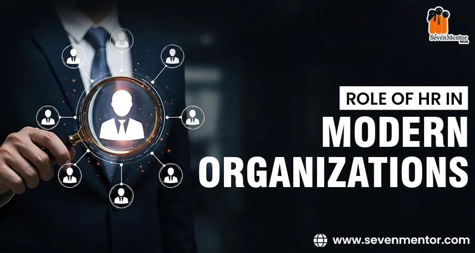 Role of HR in Modern Organizations