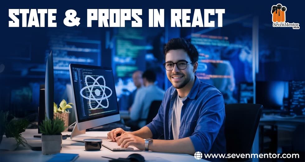 State and Props in React