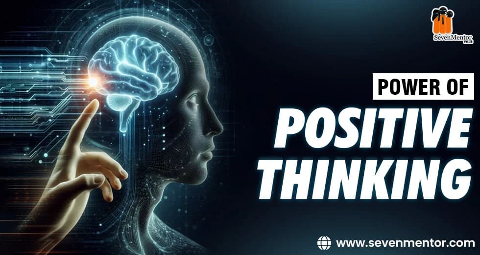 The Power of Positive Thinking