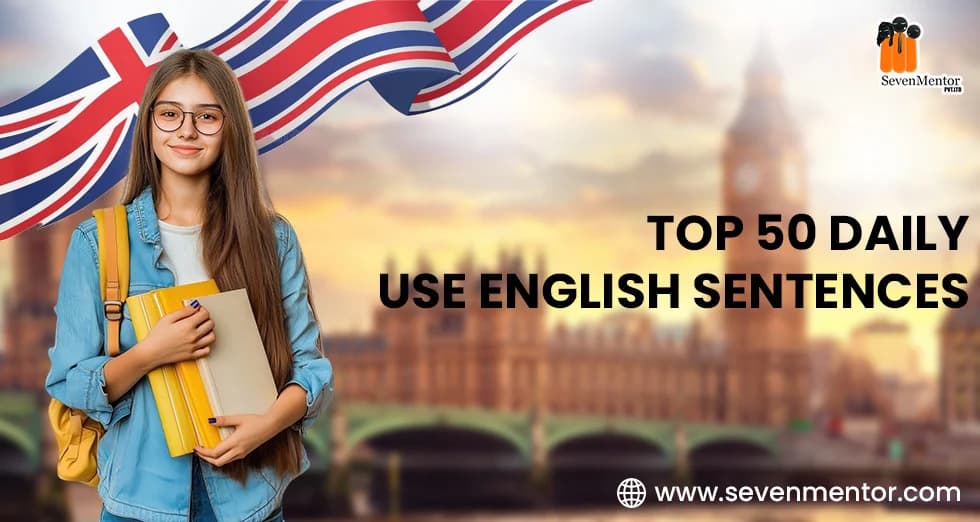 Top 50 daily-use English Sentences