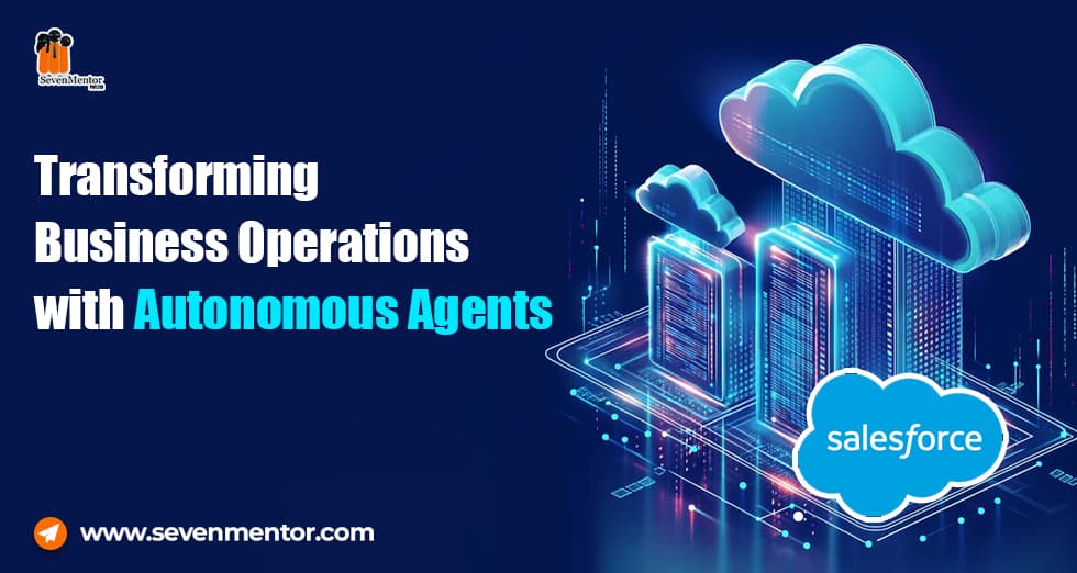Transforming Business Operations with Autonomous Agents