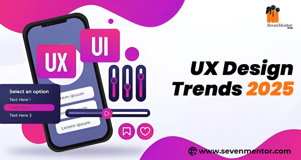 UX Design Trends 2025