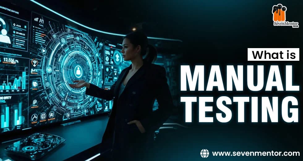 What is Manual Testing