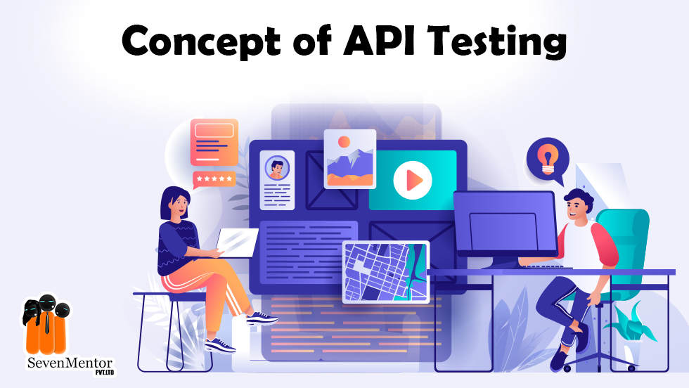 Concept of API Testing