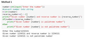 Q.Write a Python program to check whether a number is palindrome or not.
