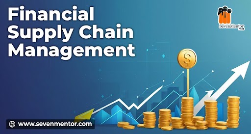 Financial Supply Chain Management