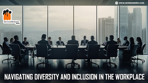 Navigating Diversity and Inclusion in the Workplace