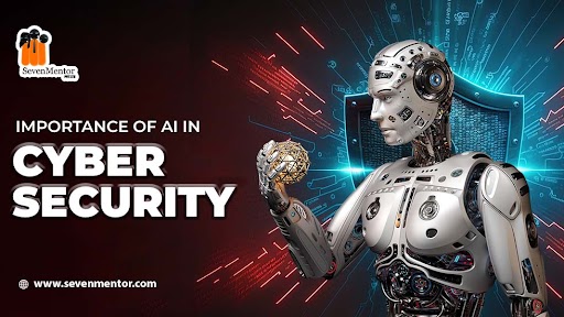 Importance of AI in Cyber Security