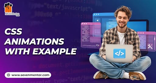 CSS Animations with Example