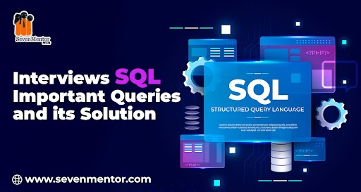 Interviews SQL Important Queries and its Solution