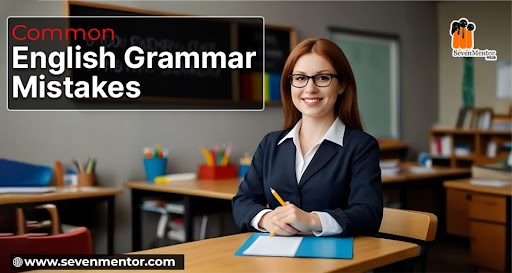 Common English Grammar Mistakes