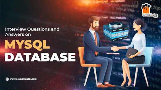 Interview Questions and Answers on MySQL Database 