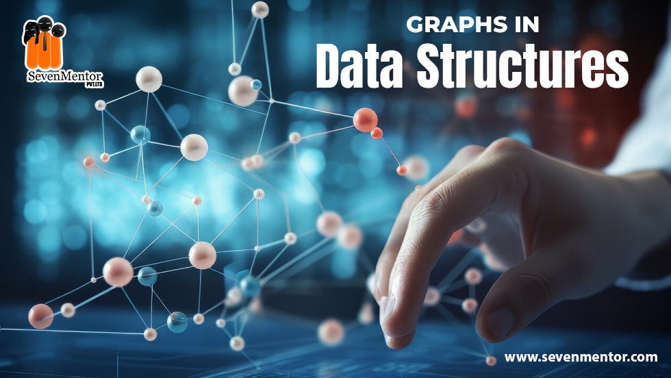 Graphs in Data Structures