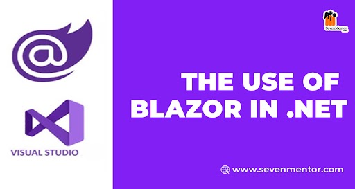 The Use of Blazor in .NET